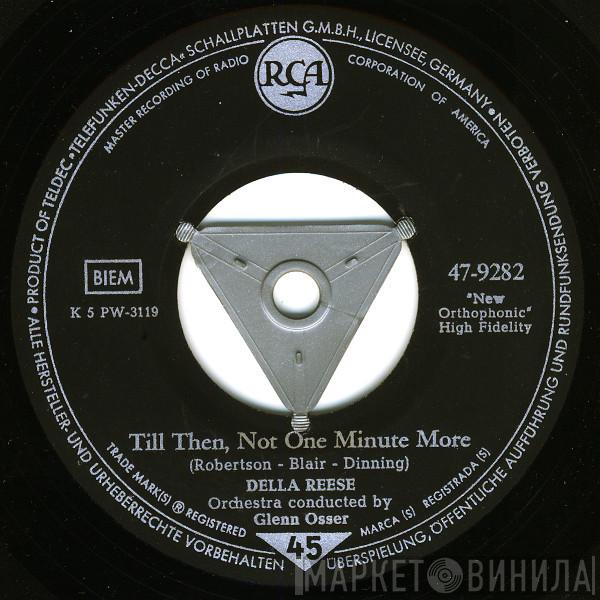  Della Reese  - Till Then, Not One Minute More / Soldier, Won't You Marry Me?