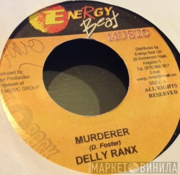 Delly Ranks - Murderer
