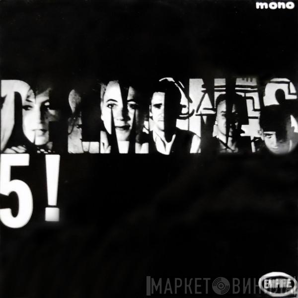  Delmonas  - Delmonas 5!