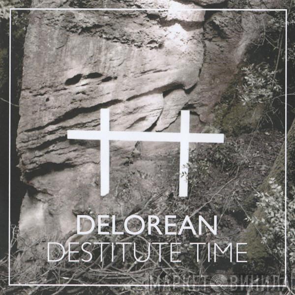 Delorean - Destitute Time