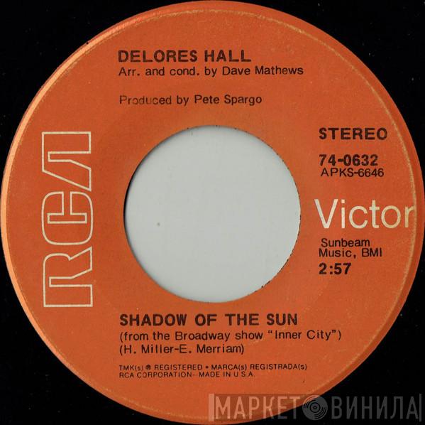 Delores Hall - Shadow Of The Sun / Law And Order