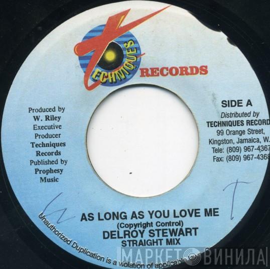Delroy Stewart - As Long As You Love Me