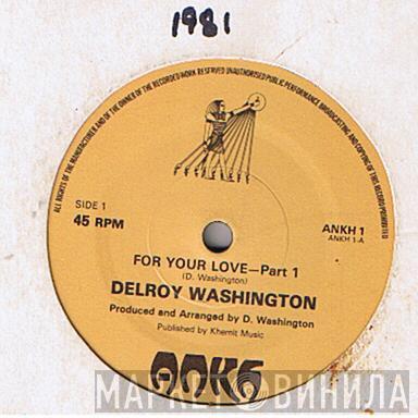 Delroy Washington - For Your Love