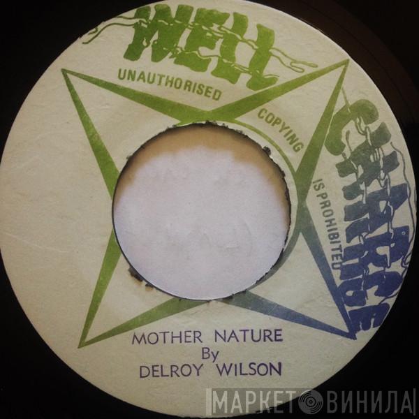  Delroy Wilson  - Mother Nature
