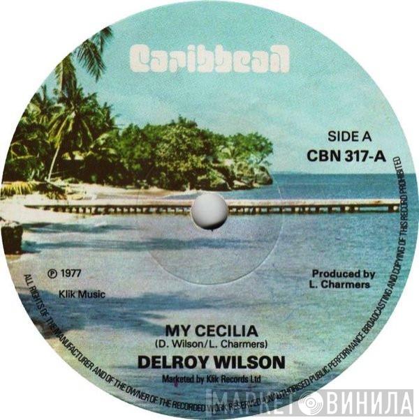 Delroy Wilson - My Cecilia