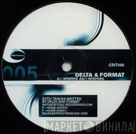 Delta & Format - Sparks / Wishing