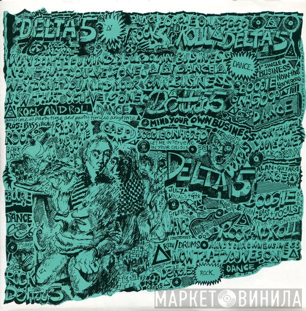 Delta 5 - Mind Your Own Business