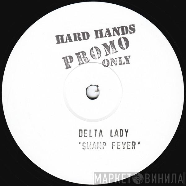Delta Lady - Swamp Fever