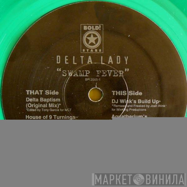  Delta Lady  - Swamp Fever