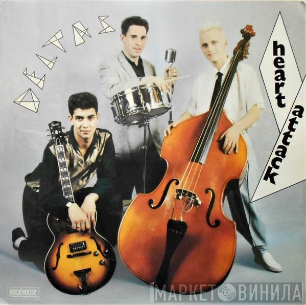  Deltas  - Heart Attack