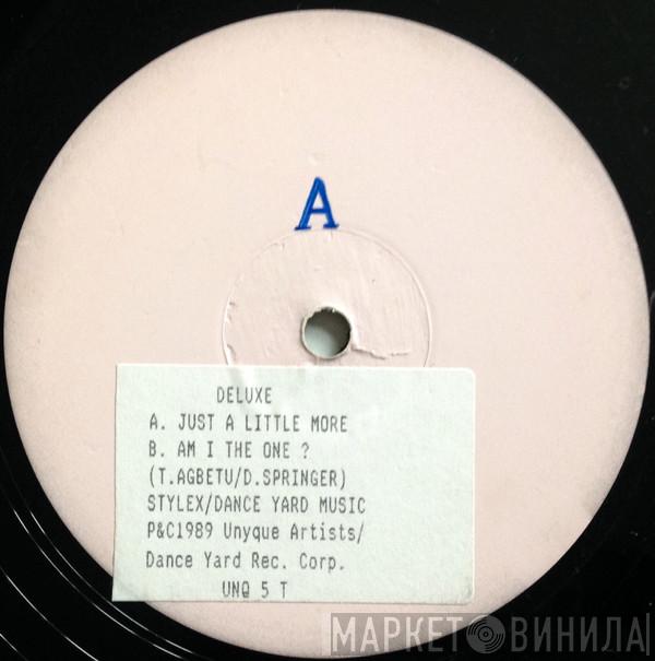 Deluxe  - Just A Little More