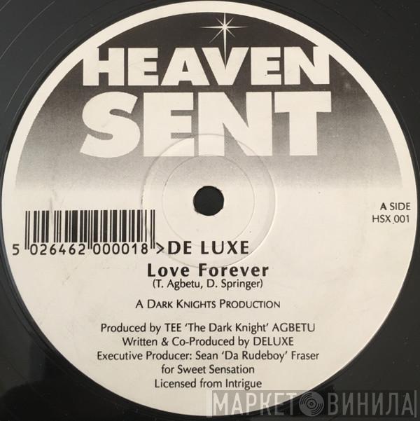 Deluxe  - Love Forever