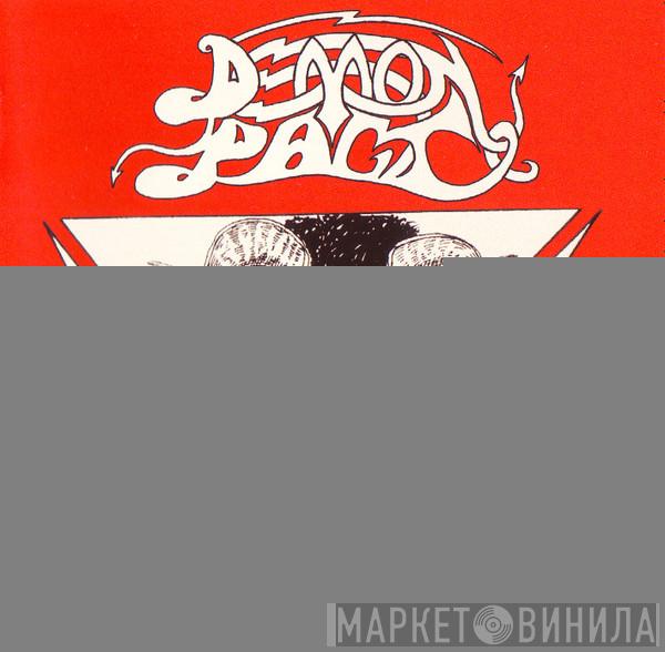  Demon Pact  - Released From Hell