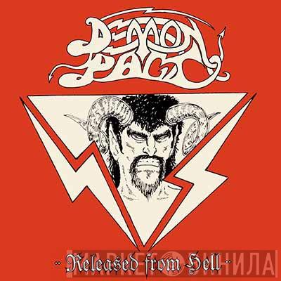  Demon Pact  - Released From Hell