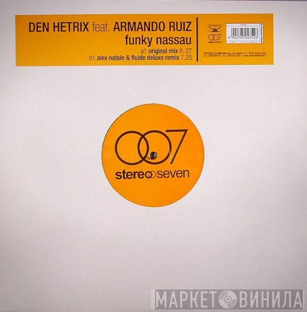Den Hétrix, Armando Ruiz - Funky Nassau