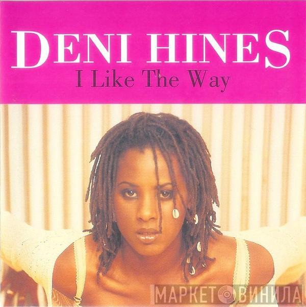  Deni Hines  - I Like The Way