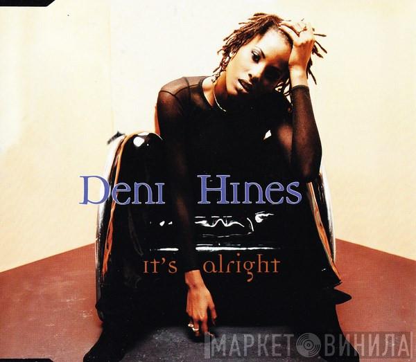  Deni Hines  - It's Alright