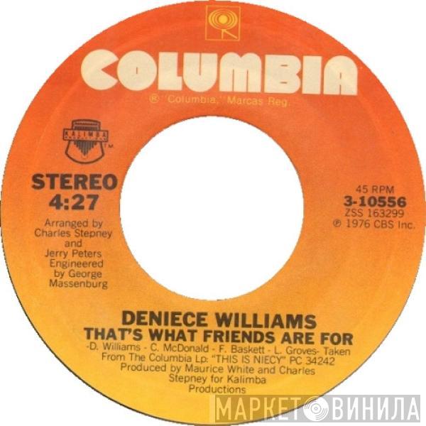  Deniece Williams  - That's What Friends Are For / It's Important To Me