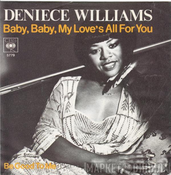  Deniece Williams  - Baby, Baby, My Love's All For You