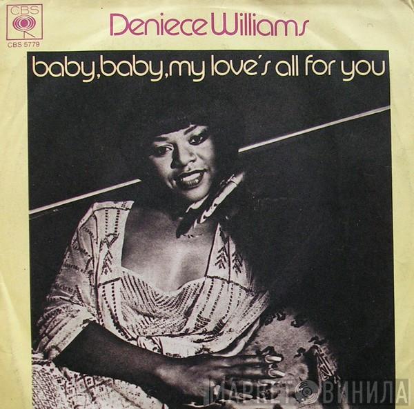 Deniece Williams - Baby, Baby, My Love's All For You
