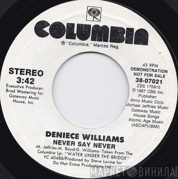  Deniece Williams  - Never Say Never