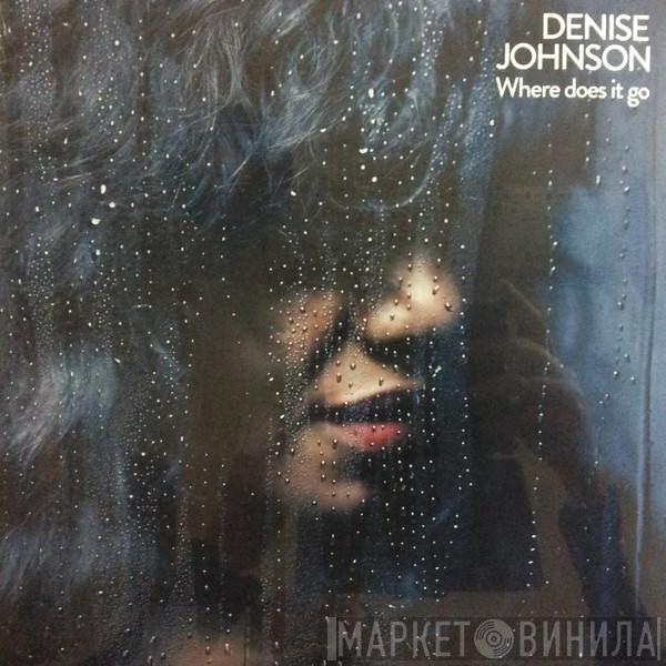 Denise Johnson - Where Does It Go