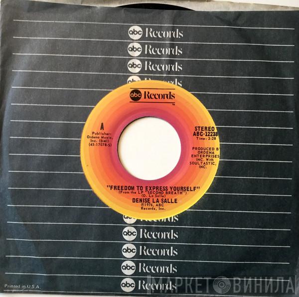 Denise LaSalle - Freedom To Express Yourself / Second Breath