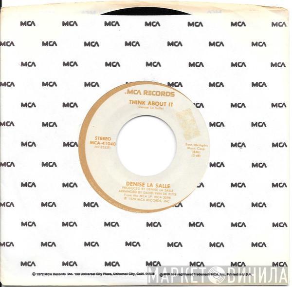 Denise LaSalle - Think About It / Da Ya Think I'm Sexy