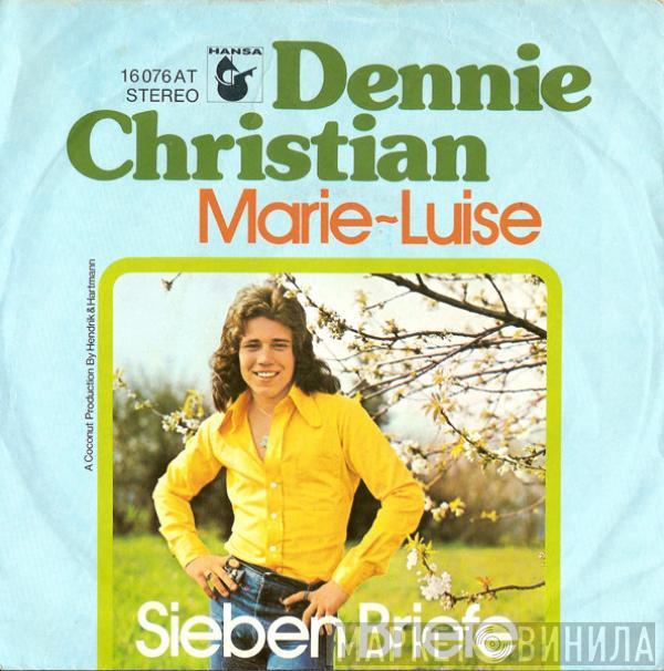  Dennie Christian  - Marie-Luise / Sieben Briefe