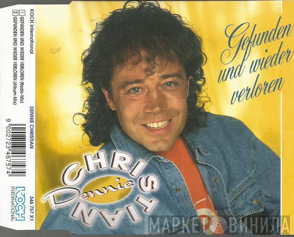  Dennie Christian  - Gefunden Und Wieder Verloren