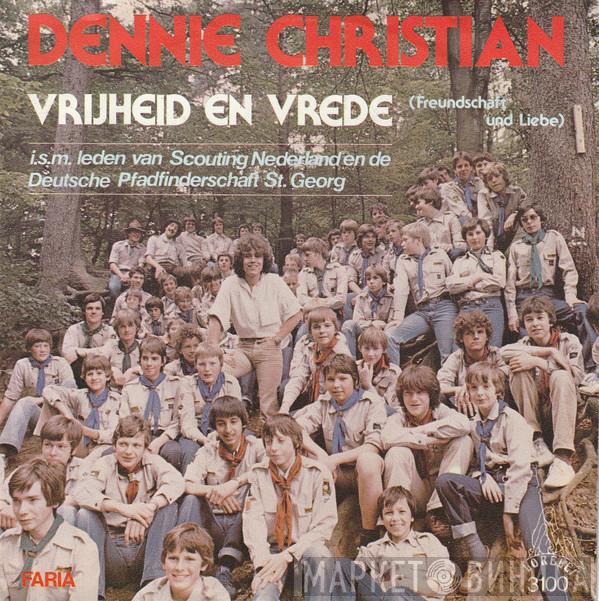  Dennie Christian  - Vrijheid En Vrede (Freundschaft Und Liebe)