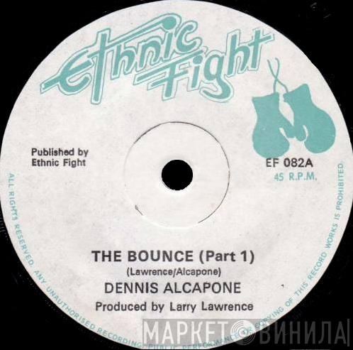 Dennis Alcapone - The Bounce
