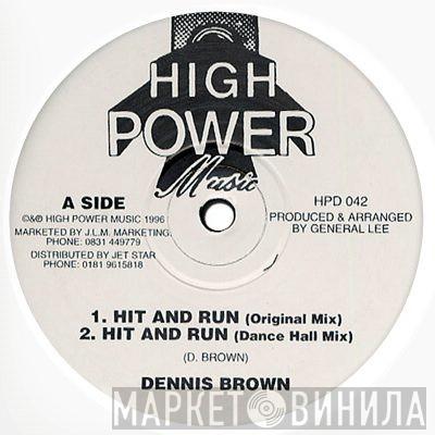 Dennis Brown, Lukie D - Hit And Run / I Wanna Hear You Say