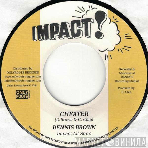 Dennis Brown, Tommy McCook - Cheater / Harvest In The East