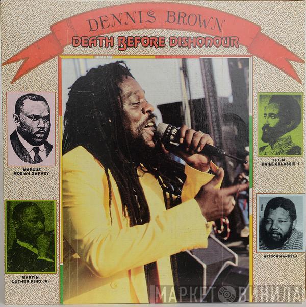 Dennis Brown - Death Before Dishonour