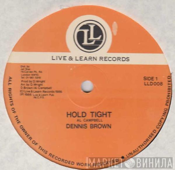 Dennis Brown - Hold Tight