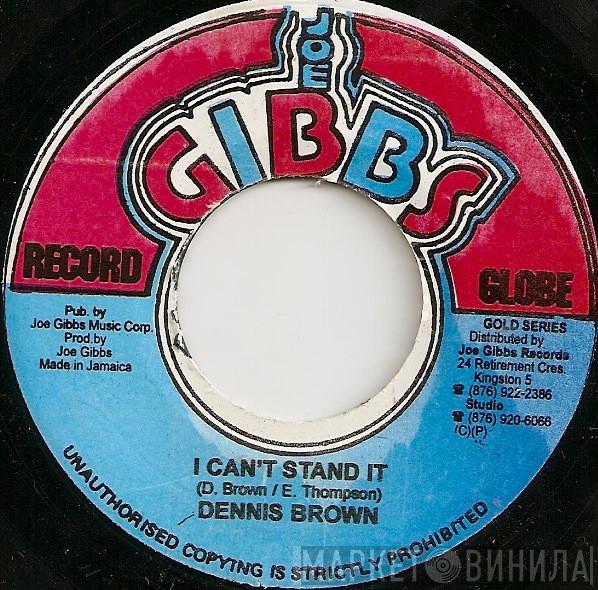 Dennis Brown - I Can't Stand It