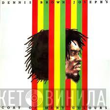 Dennis Brown - Joseph's Coat Of Many Colours
