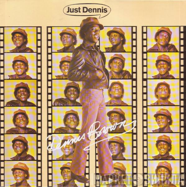  Dennis Brown  - Just Dennis