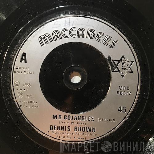 Dennis Brown - Mr.Bojangles