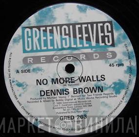 Dennis Brown - No More Walls
