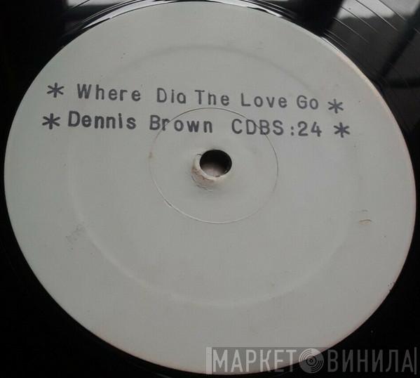 Dennis Brown - Where Did The Love Go