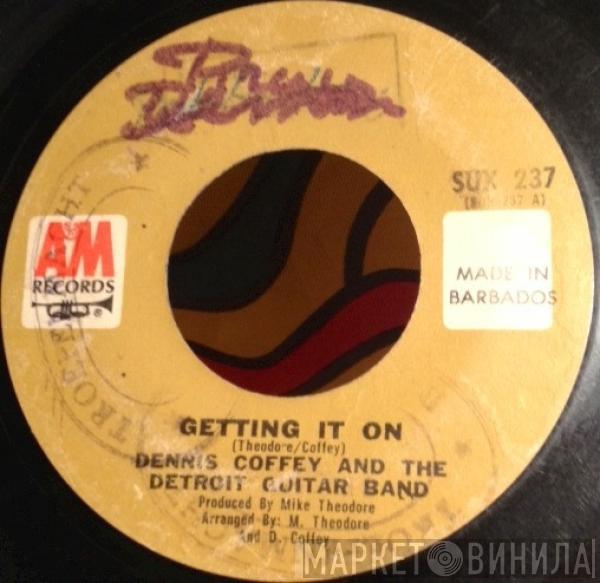  Dennis Coffey And The Detroit Guitar Band  - Getting It On / Ride, Sally, Ride