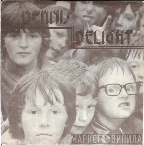 Dennis Delight - Kids Today