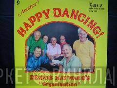 Dennis Hayward's Organisation - Another! Happy Dancing!
