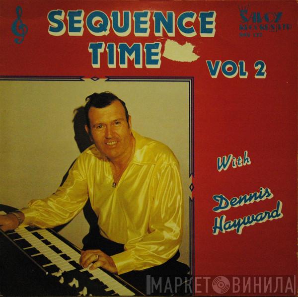 Dennis Haywood - Sequence Time Vol 2