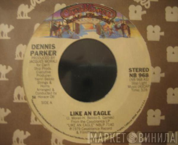 Dennis Parker - Like An Eagle