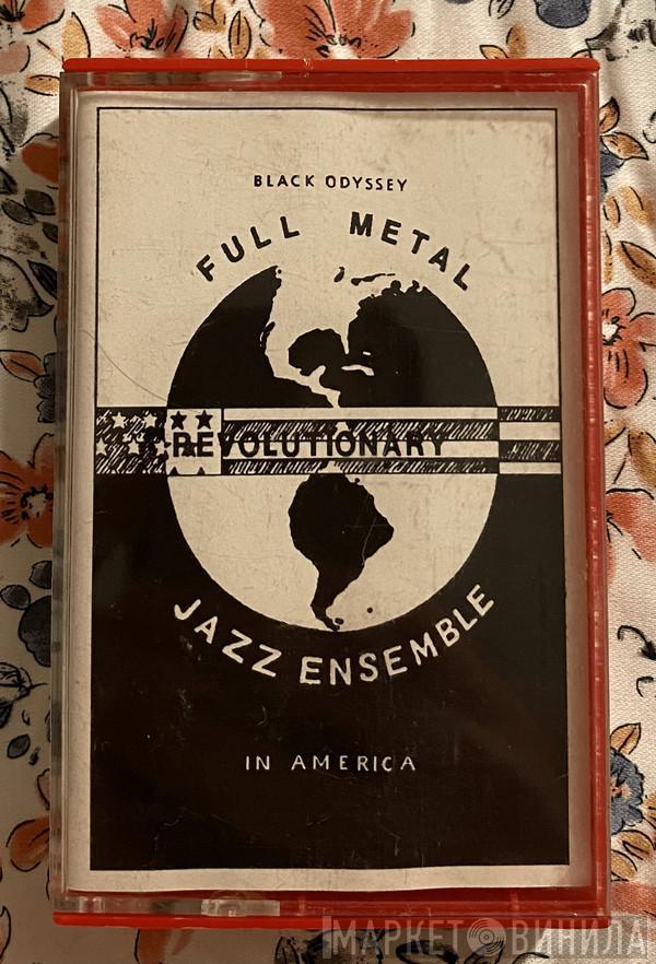  Dennis Warren's Full Metal Revolutionary Jazz Ensemble  - Black Odyssey In America