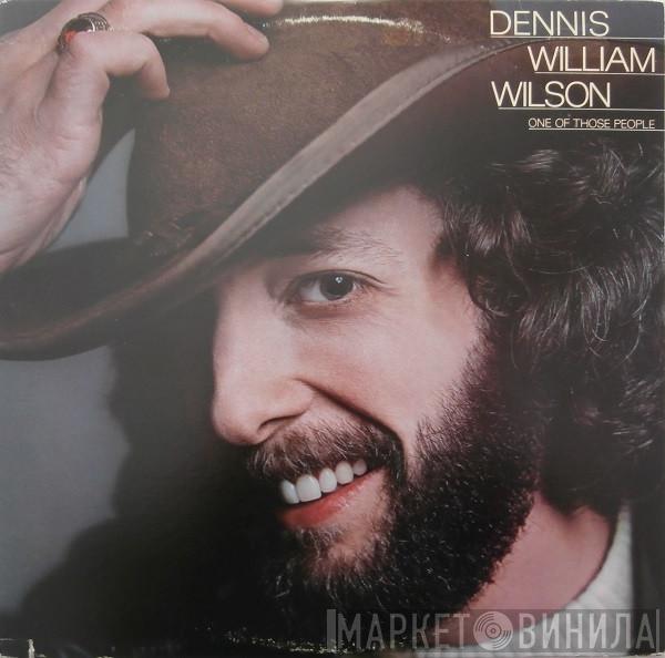 Dennis Wilson  - One Of Those People