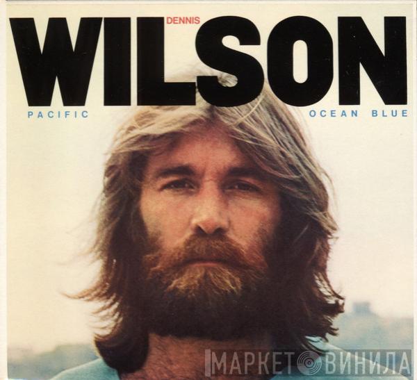 Dennis Wilson  - Pacific Ocean Blue